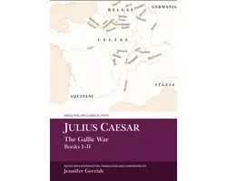 Aris & Phillips Classical Texts- Julius Caesar: The Gallic War Books I-II