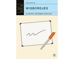 Evidence-informed didactiek - Aan de slag met wisbordjes