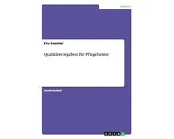 Qualitätsvorgaben für Pflegeheime