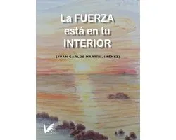 La fuerza está en tu interior