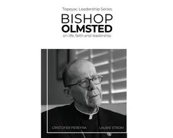 Tepeyac Leadership- Bishop Olmsted