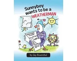 Sunnyboy Wants To Be A Weatherman