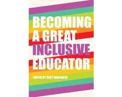 Becoming a Great Inclusive Educator