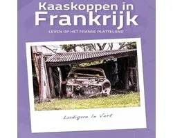 Kaaskoppen in Frankrijk
