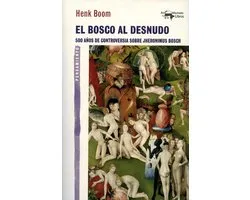 A. Machado 41 - El Bosco al desnudo