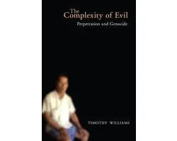 Genocide, Political Violence, Human Rights-The Complexity of Evil