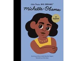 Little People, BIG DREAMS - Michelle Obama
