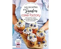 Les recettes de Sandra avec Cake Factory
