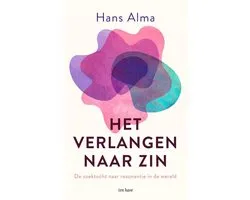 Het verlangen naar zin