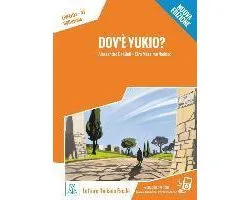 Dov'è Yukio? Nuovo Edizione. Livello 01