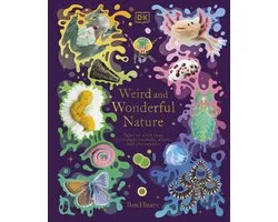 DK Treasures- Weird and Wonderful Nature