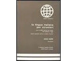 La lingua italiana per stranieri
