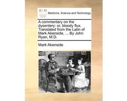 A Commentary on the Dysentery