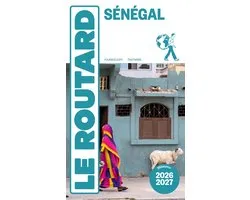 Guide du Routard Sénégal 2026/27