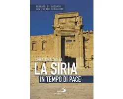 C'era una volta la Siria