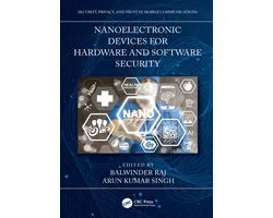 Security, Privacy, and Trust in Mobile Communications - Nanoelectronic Devices for Hardware and Software Security