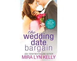 The Wedding Date 2 - The Wedding Date Bargain