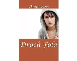 The Sumaire Web- Droch Fola