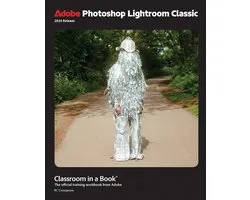 Classroom in a Book- Adobe Photoshop Lightroom Classic Classroom in a Book 2024 Release