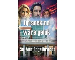 Op soek na ware geluk