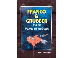 Franco & Grubber and the Pearls of Nebulus