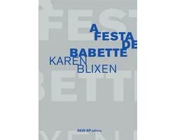 Cosac Naify por SESISP Editora - A festa de Babette