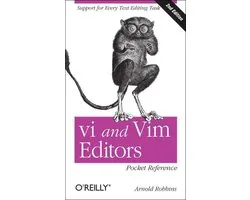 vi & Vim Editors Pocket Reference 2nd