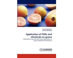 Application of Pgrs and Chemicals on Guava