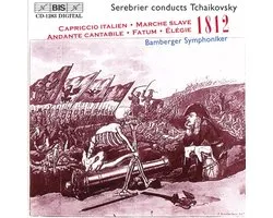 Bamberger Symphoniker, José Serebrier - Tchaikovsky: Capriccio Italien | 1812 | Marche Slave (CD)