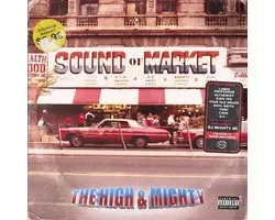 The High & Mighty - Sound Of Market (2 LP)