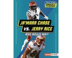 All-Star Smackdown (Lerner Sports)- Ja'Marr Chase vs. Jerry Rice