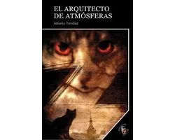 Narrativas Oblicuas 11 - El Arquitecto de Atmósferas