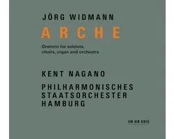 Kent Nagano, Philharmonisches Staatsorchester Hamburg - Widmann: Arche, Oratorio For Soloists, Choir, Organ And Orcehstra (2 CD)