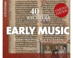 Various Artists - 40th Annivesrary Et'cetra Records, Early Music: Box Set Collection (10 CD)