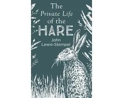 The Private Life of the Hare