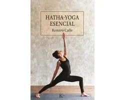 Sabiduria perenne - Hatha Yoga esencial