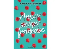 Amour saveur framboise - e-book