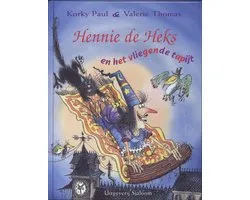 Hennie De Heks En Het Vliegende Tapijt