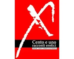 Damster - Eroxè, dove l'eros si fa parola - Cento e uno racconti erotici