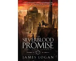 The Last Legacy-The Silverblood Promise