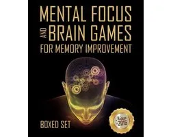 Mental Focus and Brain Games For Memory Improvement