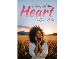 Echoes of My Heart