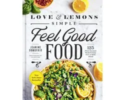 Love and Lemons Simple Feel Good Food