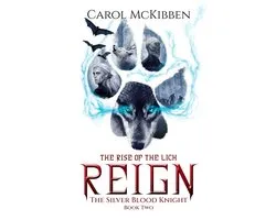 The Silver Blood Knight 2 - REIGN