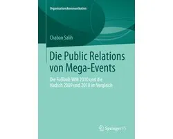 Organisationskommunikation- Die Public Relations von Mega-Events