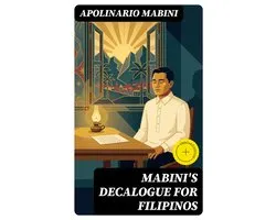 Mabini's Decalogue for Filipinos