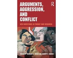 Arguments, Aggression, And Conflict