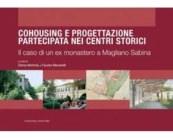 Cohousing e progettazione partecipata nei centri storici