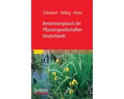 Bestimmungsbuch der Pflanzengesellschaften Deutschlands