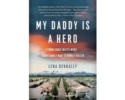 My Daddy is a Hero